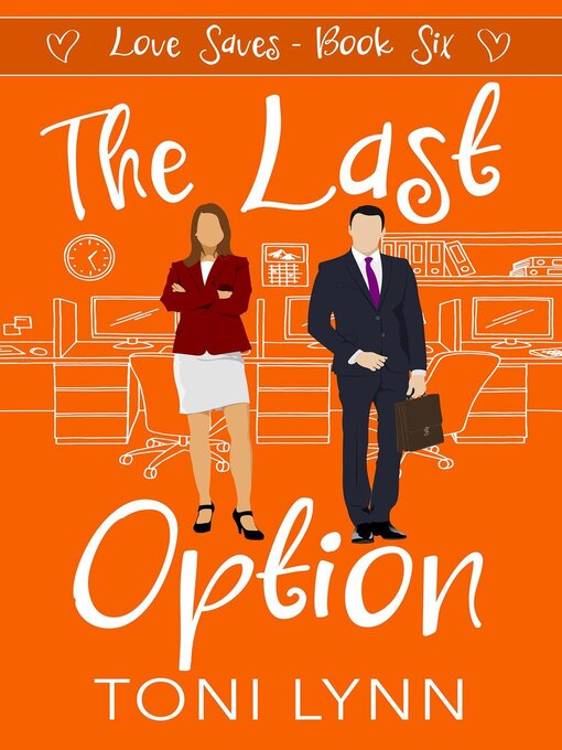 Title details for The Last Option by Toni Lynn - Available